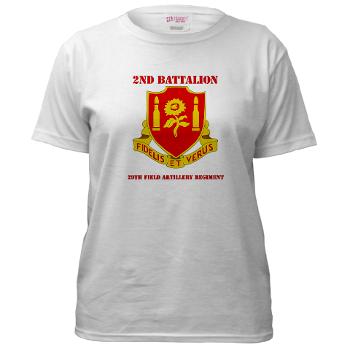 2B29FAR - A01 - 04 - DUI - 2nd Bn - 29th FA Regt with Text - Women's T-Shirt