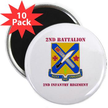 2B2IR - M01 - 01 - DUI - 2nd Battalion - 2nd Infantry Regiment with Text - 2.25" Magnet (100 pack)