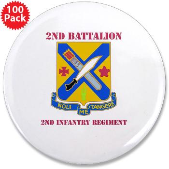 2B2IR - M01 - 01 - DUI - 2nd Battalion - 2nd Infantry Regiment with Text - 3.5" Button (100 pack)