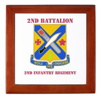 2B2IR - M01 - 03 - DUI - 2nd Battalion - 2nd Infantry Regiment with Text - Keepsake Box