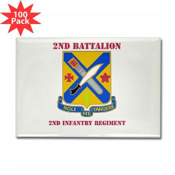 2B2IR - M01 - 01 - DUI - 2nd Battalion - 2nd Infantry Regiment with Text - Rectangle Magnet (100 pack)