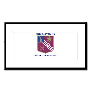 2B306FAR - M01 - 02 - DUI - 2nd Bn - 306th FA Regt with Text - Small Framed Print - Click Image to Close