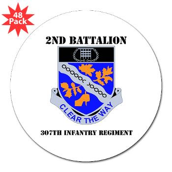 2B307IR - M01 - 01 - DUI - 2nd Bn - 307th Infantry Regiment with Text 3" Lapel Sticker (48 pk)