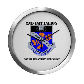 2B307IR - M01 - 03 - DUI - 2nd Bn - 307th Infantry Regiment with Text Modern Wall Clock