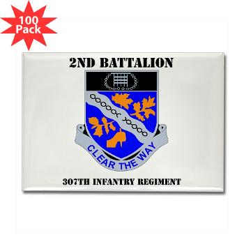 2B307IR - M01 - 01 - DUI - 2nd Bn - 307th Infantry Regiment with Text Rectangle Magnet (100 pack) - Click Image to Close
