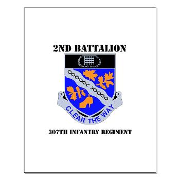 2B307IR - M01 - 02 - DUI - 2nd Bn - 307th Infantry Regiment with Text Small Poster
