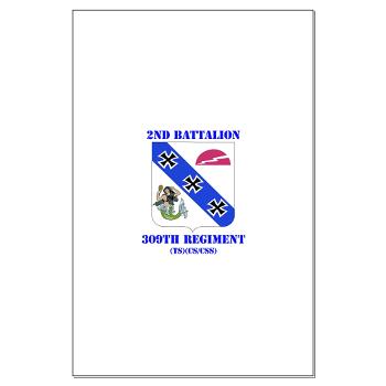 2B309RTSCSCSS - M01 - 02 - DUI - 2nd Bn - 309th Regt (TS) (CS/CSS) with Text - Large Poster