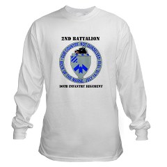 2B30IR - A01 - 03 - DUI - 2nd Bn - 30th Infantry Regiment with Text Long Sleeve T-Shirt
