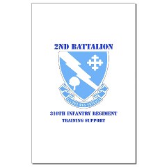 2B310ITS - M01 - 02 - DUI - 2nd Battalion - 310th Infantry (TS) with Text Mini Poster Print