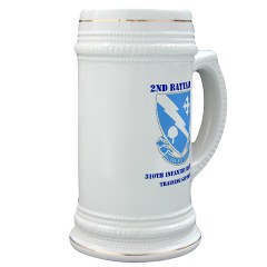 2B310ITS - M01 - 03 - DUI - 2nd Battalion - 310th Infantry (TS) with Text Stein - Click Image to Close