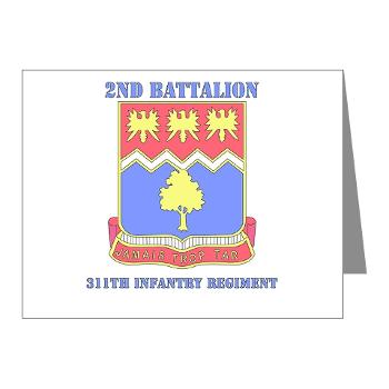 2B311IR - M01 - 02 - DUI - 2nd Bn - 311 Infantry Regt with Text - Note Cards (Pk of 20)