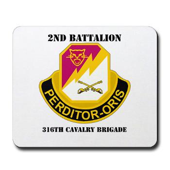 2B316CB - M01 - 03 - DUI - 2Bn - 316th Cavalry Bde with text Mousepad