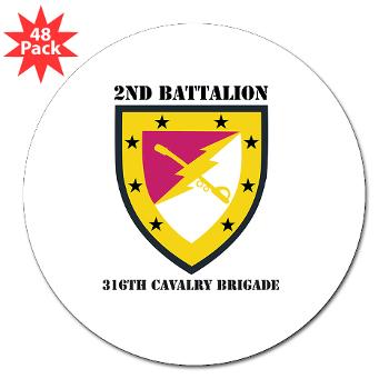 2B316CB - M01 - 01 - SSI - 2Bn - 316th Cavalry Bde with text 3" Lapel Sticker (48 pk)
