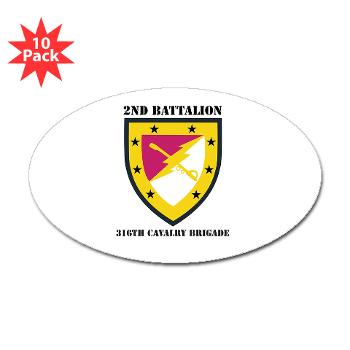 2B316CB - M01 - 01 - SSI - 2Bn - 316th Cavalry Bde with text Sticker (Oval 10 pk) - Click Image to Close