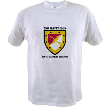 2B316CB - A01 - 04 - SSI - 2Bn - 316th Cavalry Bde with text Value T-Shirt - Click Image to Close