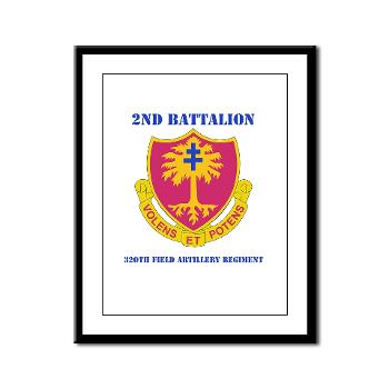 2B320FAR - M01 - 02 - DUI - 2nd Bn - 320th Field Artillery Regiment with Text Framed Panel Print - Click Image to Close