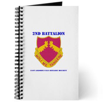 2B321AFAR - M01 - 02 - DUI - 2nd Bn - 321st Airborne FA Regt with Text Journal