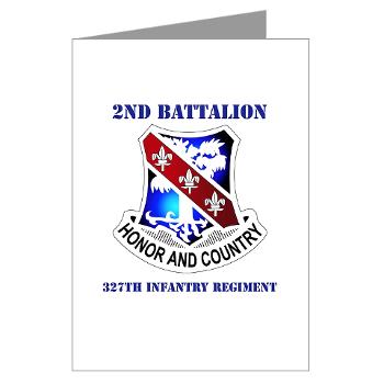 2B327IR - M01 - 02 - DUI - 2nd Bn - 327th Infantry Regt with Text Greeting Cards (Pk of 10)