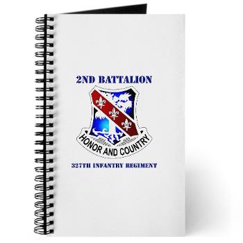 2B327IR - M01 - 02 - DUI - 2nd Bn - 327th Infantry Regt with Text Journal
