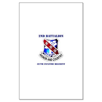 2B327IR - M01 - 02 - DUI - 2nd Bn - 327th Infantry Regt with Text Large Poster - Click Image to Close