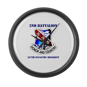 2B327IR - M01 - 03 - DUI - 2nd Bn - 327th Infantry Regt with Text Large Wall Clock