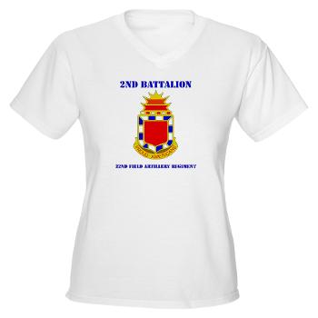 2B32FAR - A01 - 04 - DUI - 2nd Bn - 32nd Field Artillery Regiment with Text Women's V-Neck T-Shirt