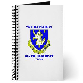 2B337RCSCSS - M01 - 02 - DUI - 2nd Bn - 337th Regiment CS/CSS with Text Journal
