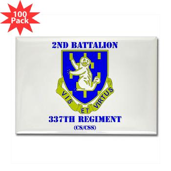 2B337RCSCSS - M01 - 01 - DUI - 2nd Bn - 337th Regiment CS/CSS with Text Rectangle Magnet (100 pack) - Click Image to Close