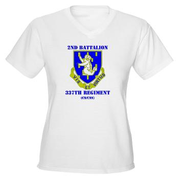 2B337RCSCSS - A01 - 04 - DUI - 2nd Bn - 337th Regiment CS/CSS with Text Women's V-Neck T-Shirt
