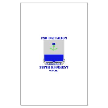 2B338R - M01 - 02 - DUI - 2nd Bn - 338th Regiment CS/CSS with Text Large Poster