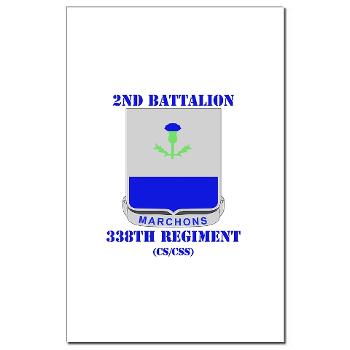 2B338R - M01 - 02 - DUI - 2nd Bn - 338th Regiment CS/CSS with Text Mini Poster Print