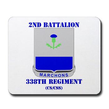 2B338R - M01 - 03 - DUI - 2nd Bn - 338th Regiment CS/CSS with Text Mousepad