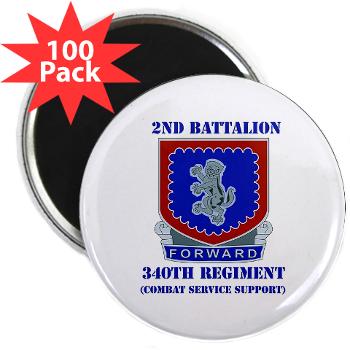 2B340RCSS - M01 - 01 - DUI - 2nd Bn - 340th Regt CSS with Text - 2.25" Magnet (100 pack) - Click Image to Close