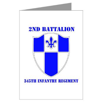 2B345IR - M01 - 02 - DUI - 2nd Bn - 345th Infantry Regt with text Greeting Cards (Pk of 10)
