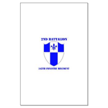 2B345IR - M01 - 02 - DUI - 2nd Bn - 345th Infantry Regt with text Large Poster