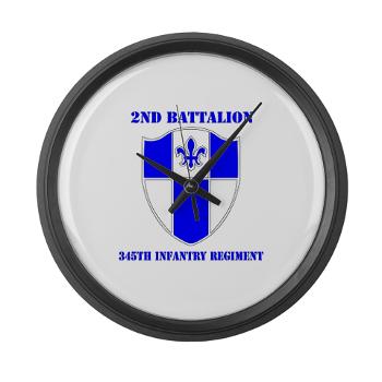 2B345IR - M01 - 03 - DUI - 2nd Bn - 345th Infantry Regt with text Large Wall Clock