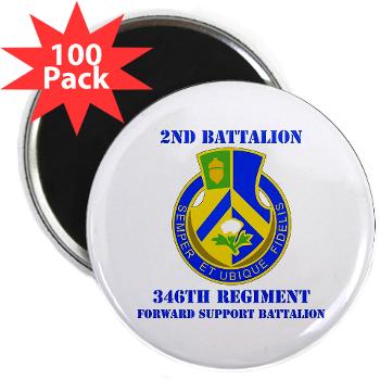 2B346R - M01 - 01 - DUI - 2nd Battalion - 346 Regiment - FSB with Text 2.25" Magnet (100 pack) - Click Image to Close