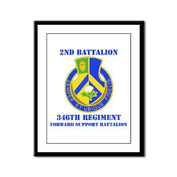 2B346R - M01 - 02 - DUI - 2nd Battalion - 346 Regiment - FSB with Text Framed Panel Print