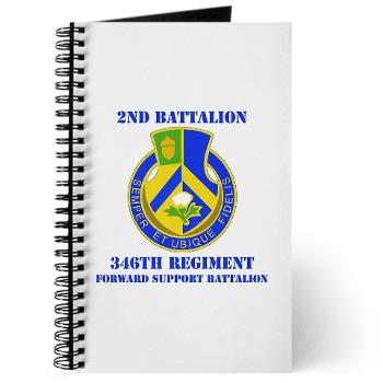 2B346R - M01 - 02 - DUI - 2nd Battalion - 346 Regiment - FSB with Text Journal - Click Image to Close