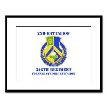 2B346R - M01 - 02 - DUI - 2nd Battalion - 346 Regiment - FSB with Text Large Framed Print - Click Image to Close