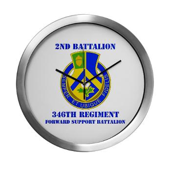 2B346R - M01 - 03 - DUI - 2nd Battalion - 346 Regiment - FSB with Text Modern Wall Clock