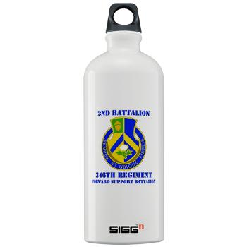 2B346R - M01 - 03 - DUI - 2nd Battalion - 346 Regiment - FSB with Text Sigg Water Bottle 1.0L