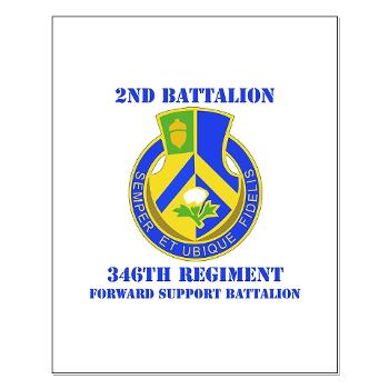 2B346R - M01 - 02 - DUI - 2nd Battalion - 346 Regiment - FSB with Text Small Poster