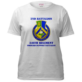 2B346R - A01 - 04 - DUI - 2nd Battalion - 346 Regiment - FSB with Text Women's T-Shirt - Click Image to Close
