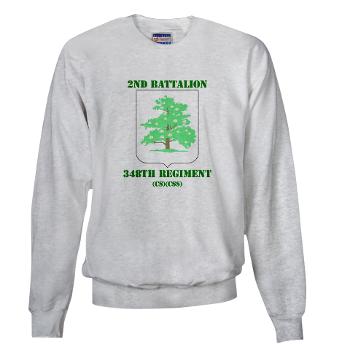 2B348RCSCSS - A01 - 03 - DUI - 2nd Battalion - 348th Regiment (CS/CSS) with Text - Sweatshirt - Click Image to Close