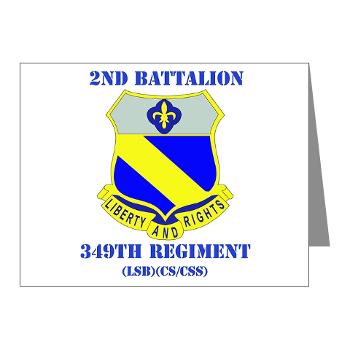 2B349R - M01 - 02 - DUI - 2nd Battalion - 349 Regt with Text - Note Cards (Pk of 20)
