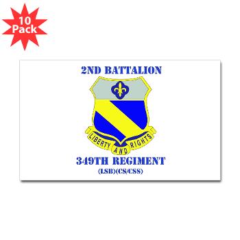 2B349R - M01 - 01 - DUI - 2nd Battalion - 349 Regt with Text - Sticker (Rectangle 10 pk)