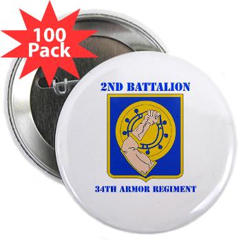 2B34AR - M01 - 01 - DUI - 2nd Bn - 34th Armor Regt with Text - 2.25" Button (100 pack)