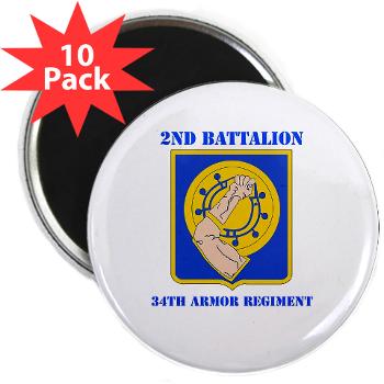 2B34AR - M01 - 01 - DUI - 2nd Bn - 34th Armor Regt with Text - 2.25" Magnet (10 pack) - Click Image to Close