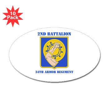 2B34AR - M01 - 01 - DUI - 2nd Bn - 34th Armor Regt with Text - Sticker (Oval 10 pk) - Click Image to Close